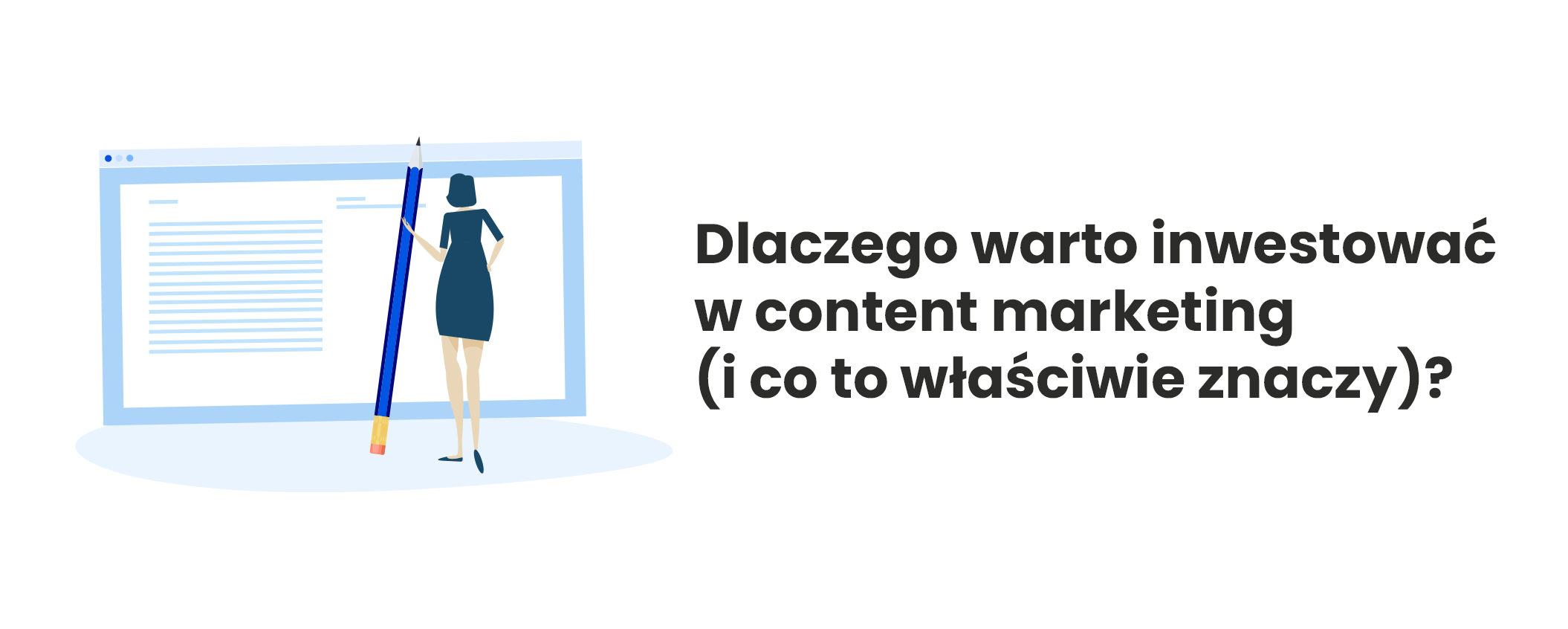 inwestować w content marketing