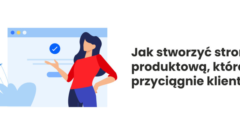 jak stworzyć stronę produktową e-commerce