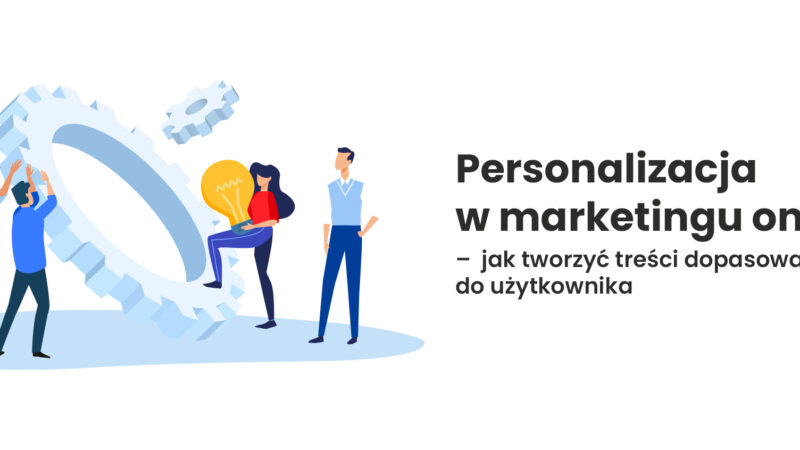 personalizacja w marketingu online
